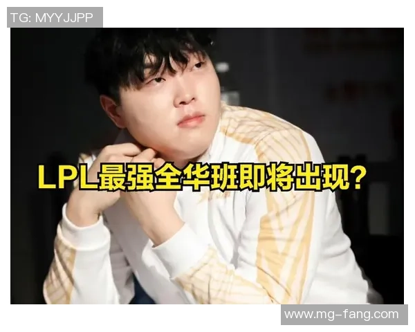 全华班阵容能否逆袭夺冠粉丝期待热情高涨